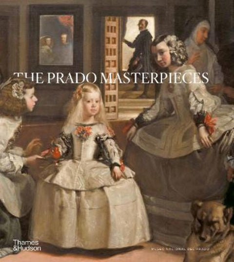 The Prado Masterpieces by Museo Nacional de Prado - 9780500966433