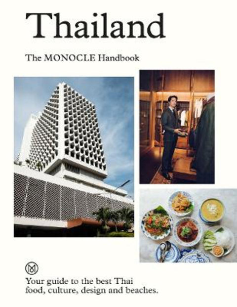 Thailand: The Monocle Handbook by Tyler Brule - 9780500966501