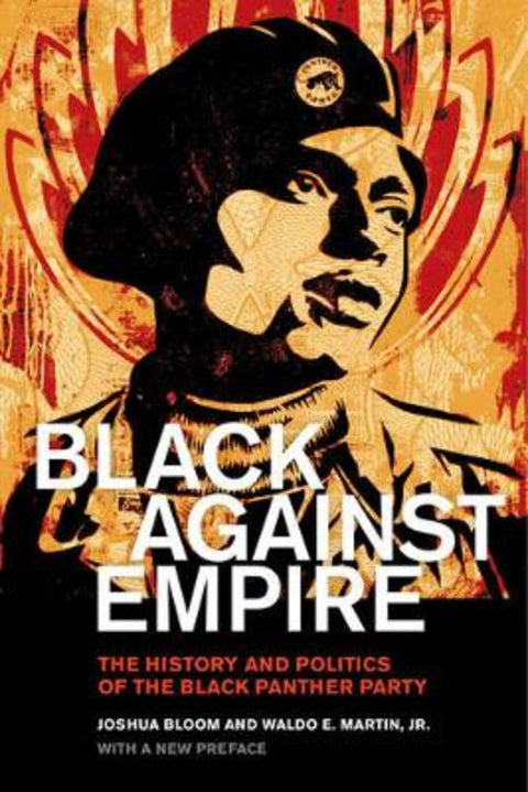 Black against Empire by Joshua Bloom - 9780520293281