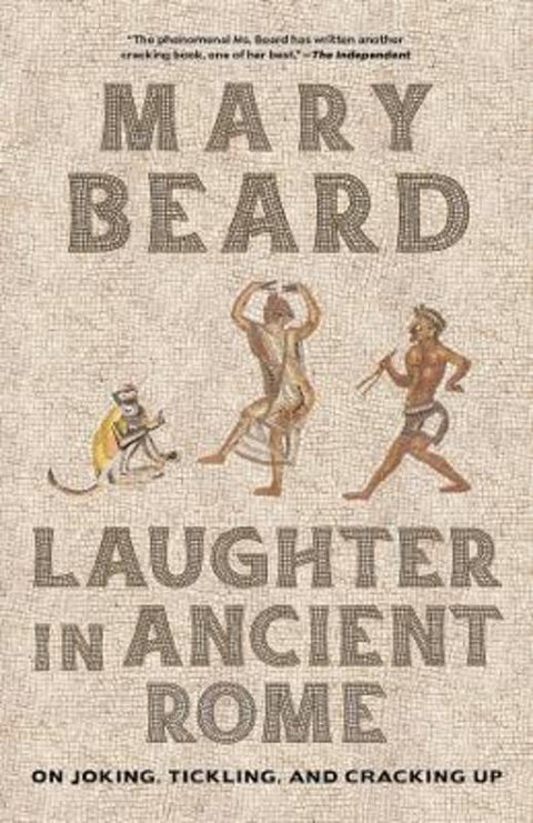 Laughter in Ancient Rome by Mary Beard - 9780520401495
