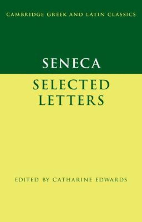 Seneca: Selected Letters by Seneca - 9780521465830