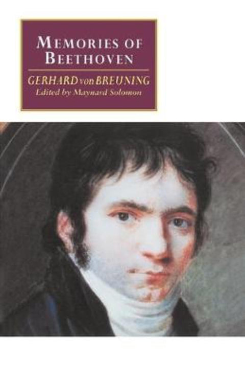 Memories of Beethoven by Gerhard von Breuning - 9780521484893