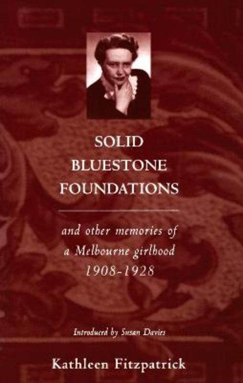 Solid Bluestone Foundations by Kathleen Fitzpatrick - 9780522848236