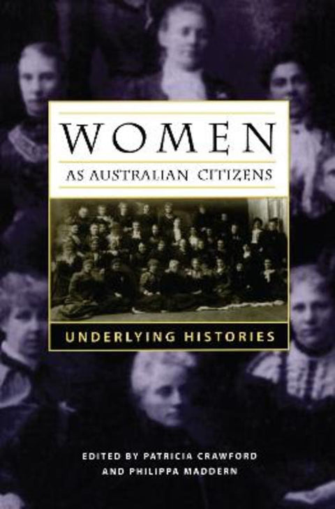 Women As Australian Citizens by Patricia Crawford - 9780522849080