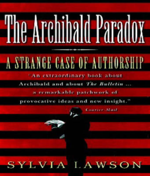 The Archibald Paradox by Sylvia Lawson - 9780522852493