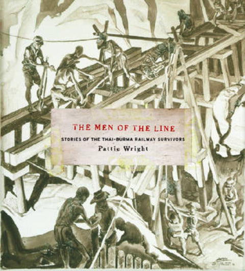 The Men of the Line by Pattie Wright - 9780522854831