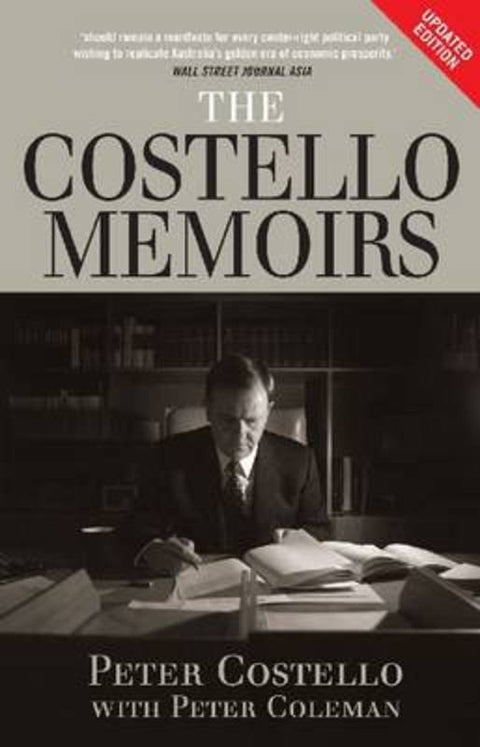 The Costello Memoirs by Peter Costello - 9780522857047