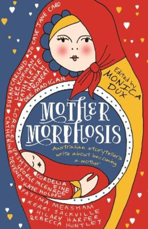 Mothermorphosis by Monica Dux - 9780522867831