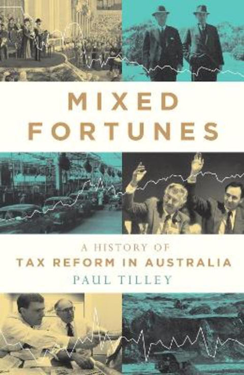 Mixed Fortunes by Paul Tilley - 9780522879483