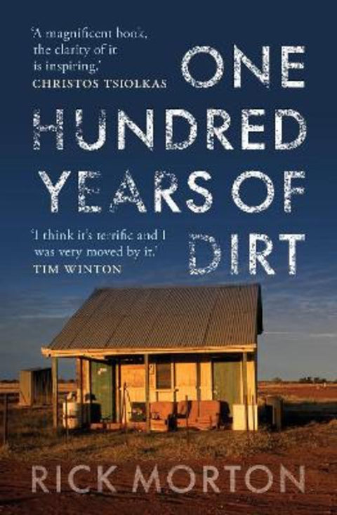 One Hundred Years of Dirt by Rick Morton - 9780522879827
