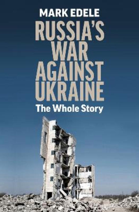 Russia's War Against Ukraine by Mark Edele - 9780522879834