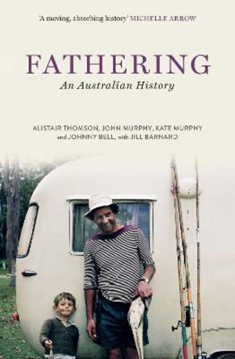 Fathering by Alistair Thomson - 9780522881257