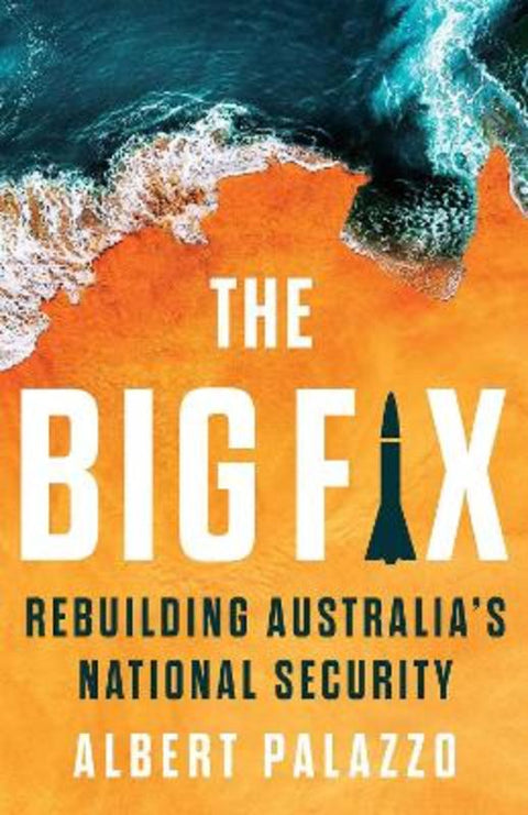 The Big Fix by Albert Palazzo - 9780522881363