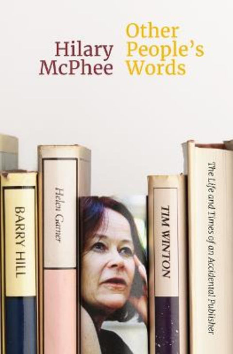 Other People's Words by Hilary McPhee - 9780522882049
