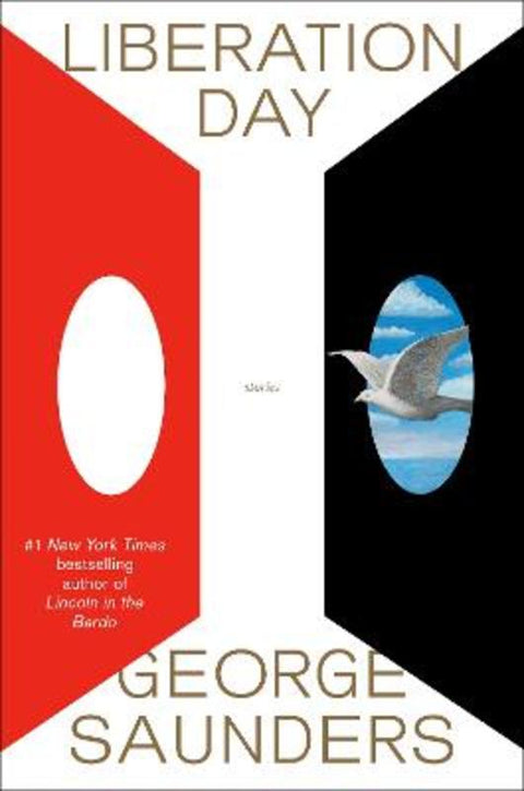 Liberation Day by George Saunders - 9780525509592