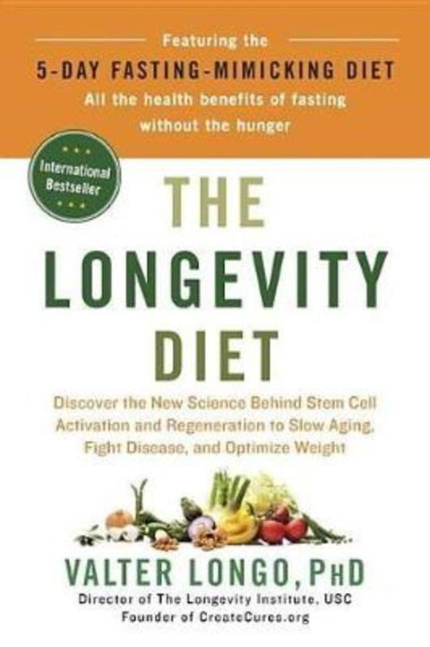 The Longevity Diet by Valter Longo - 9780525534075