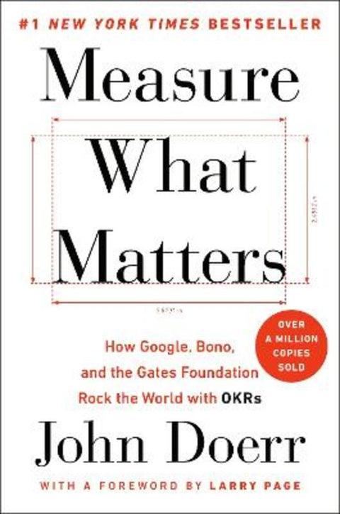 Measure What Matters by John Doerr - 9780525536222