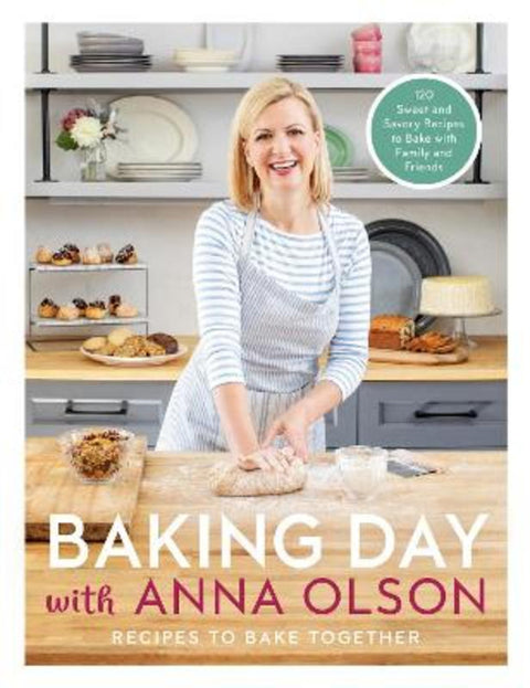 Baking Day with Anna Olson by Anna Olson - 9780525610953