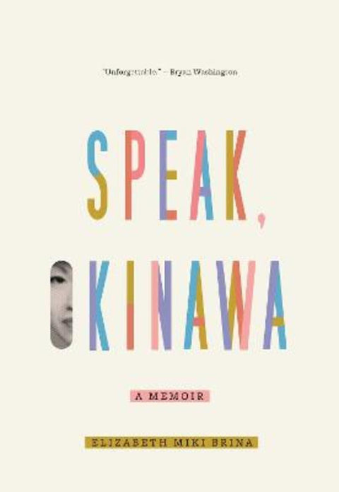 Speak, Okinawa by Elizabeth Miki Brina - 9780525657347