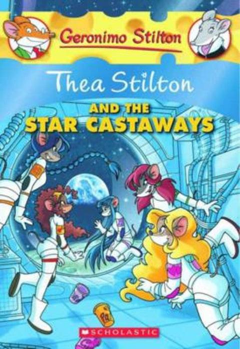 Thea Stilton and the Star Castaways (Thea Stilton #7) by Thea Stilton - 9780545227742