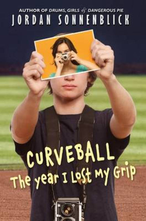 Curve Ball: The Year I lost My Grip by Jordan Sonnenblick - 9780545320696