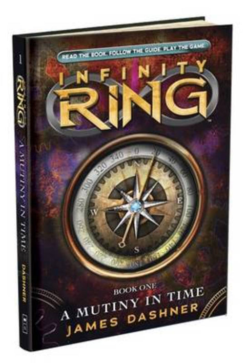 Infinity Ring: #1 Mutiny in Time by James Dashner - 9780545386968