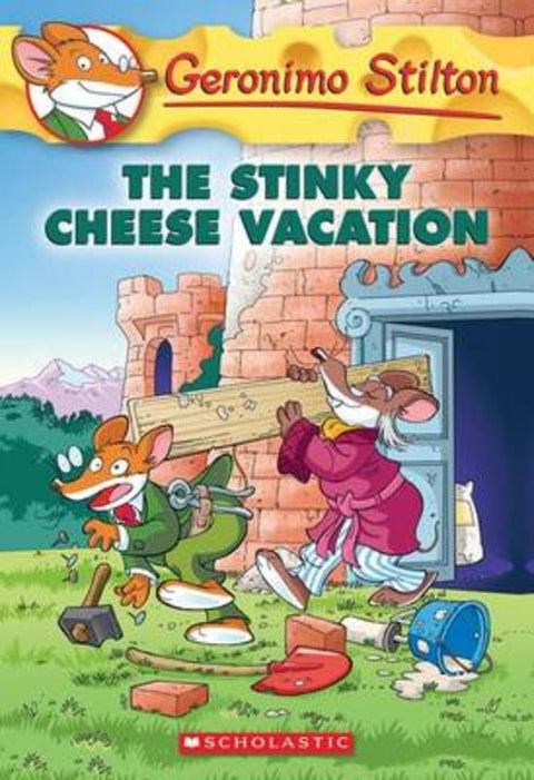 The Stinky Cheese Vacation (Geronimo Stilton #57) by Geronimo Stilton - 9780545556316
