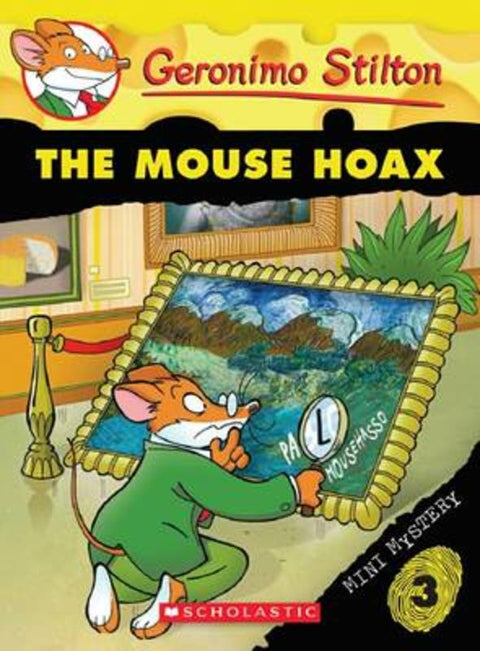 The Mouse Hoax (Geronimo Stilton Mini Mystery #3) by Geronimo Stilton - 9780545560214