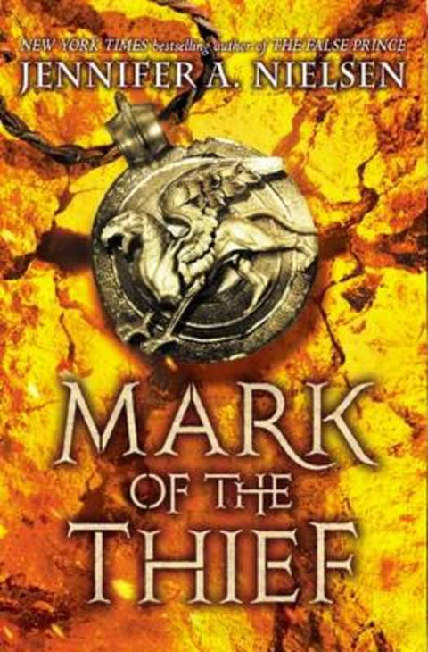 Mark of the Thief (#1) by Jennifer,A Nielsen - 9780545561556