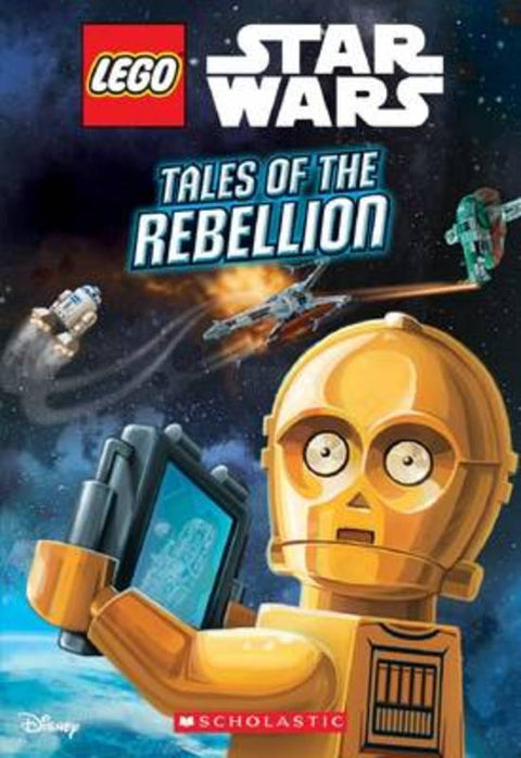 Lego Star Wars Chapter Book #3: Tales of the Rebellion by Ace Landers - 9780545873260