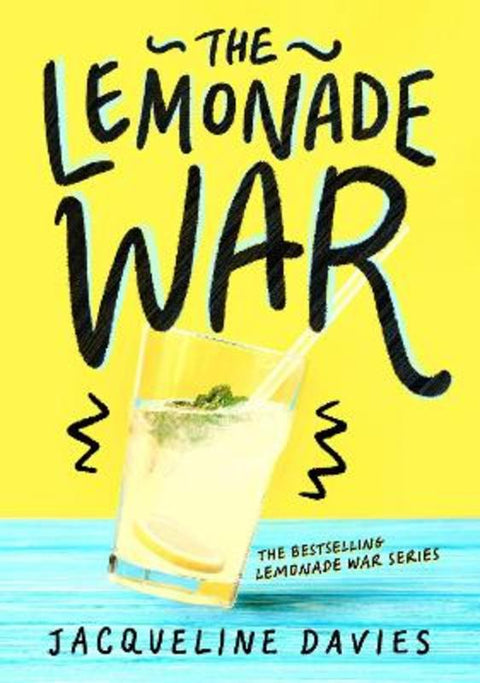 The Lemonade War by Ms Jacqueline Davies - 9780547237657