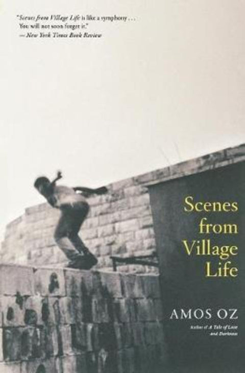 Scenes from Village Life by Mr Amos Oz - 9780547840192
