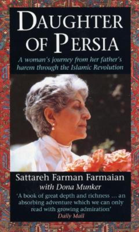Daughter Of Persia by Sattareh Farman-Farmaian - 9780552139281