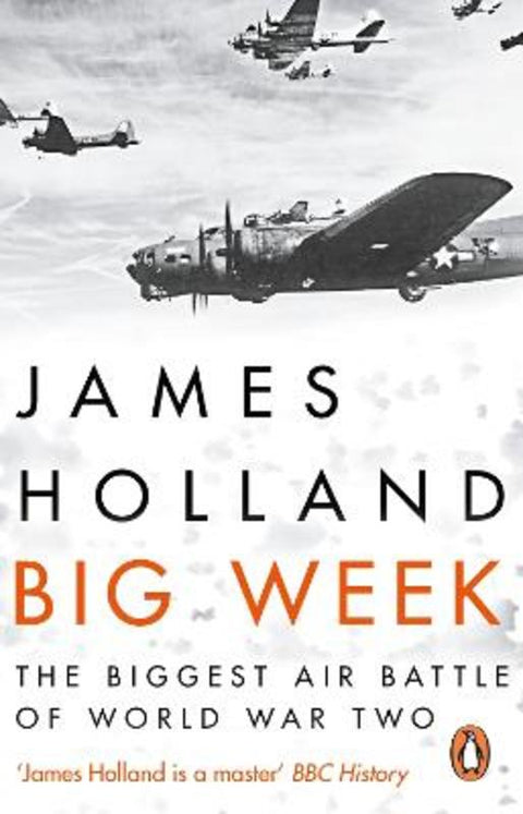 Big Week by James Holland - 9780552173506