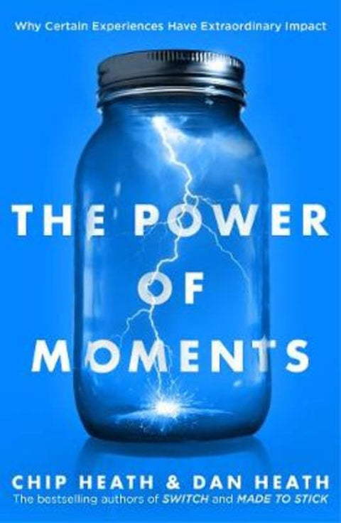 The Power of Moments by Chip Heath - 9780552174459