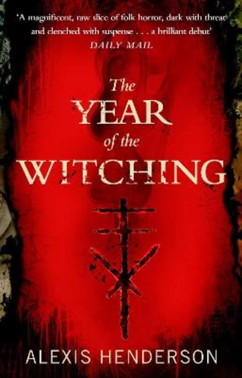 The Year of the Witching by Alexis Henderson - 9780552176682