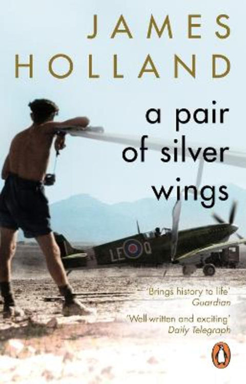 A Pair of Silver Wings by James Holland - 9780552176743