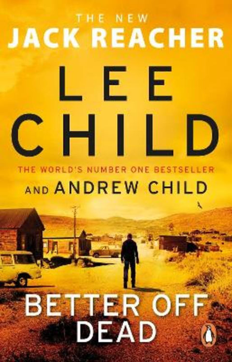 Better Off Dead by Lee Child - 9780552177528