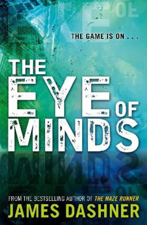 Mortality Doctrine: The Eye of Minds by James Dashner - 9780552569736