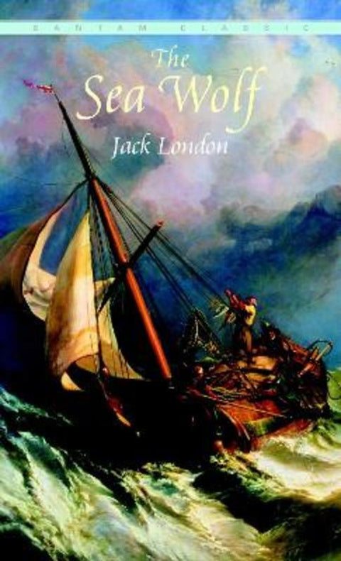 The Sea Wolf by Jack London - 9780553212259
