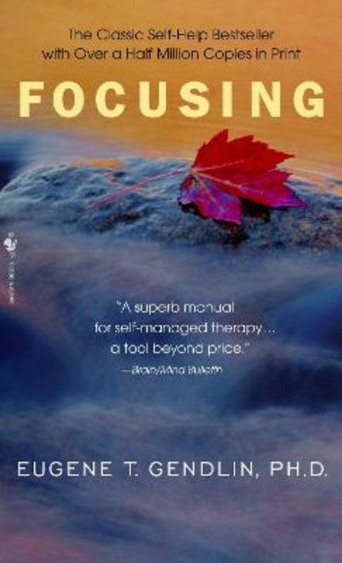 Focusing by Eugene T. Gendlin - 9780553278330