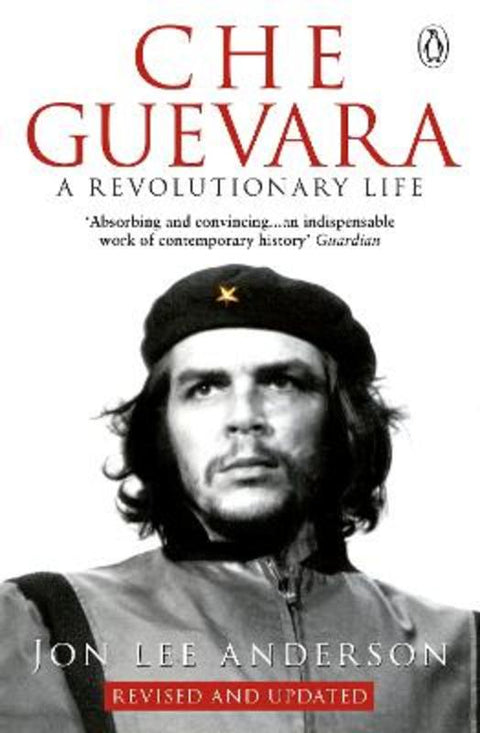 Che Guevara by Jon Lee Anderson - 9780553406641