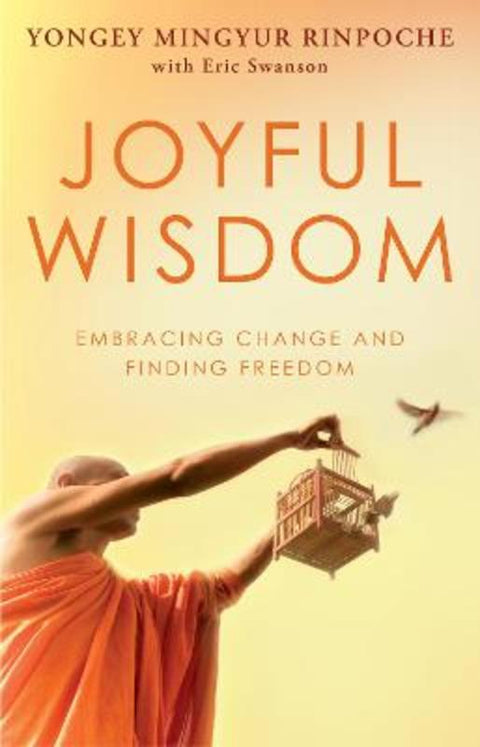 Joyful Wisdom by Yongey Mingyur Rinpoche - 9780553824445