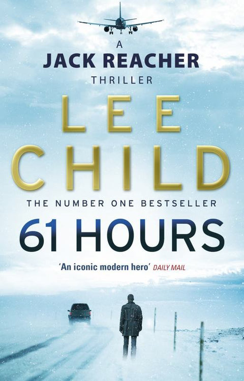61 Hours by Lee Child - 9780553825565