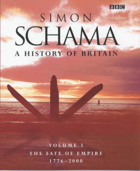 History of Britain (Vol 3) by Simon Schama - 9780563534570