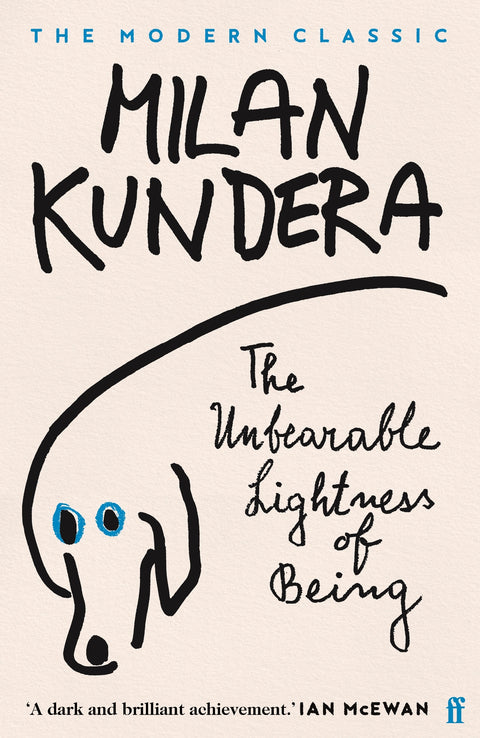 The Unbearable Lightness of Being by Milan Kundera - 9780571135394