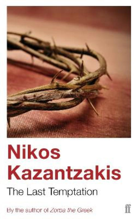 The Last Temptation by Nikos Kazantzakis - 9780571178568