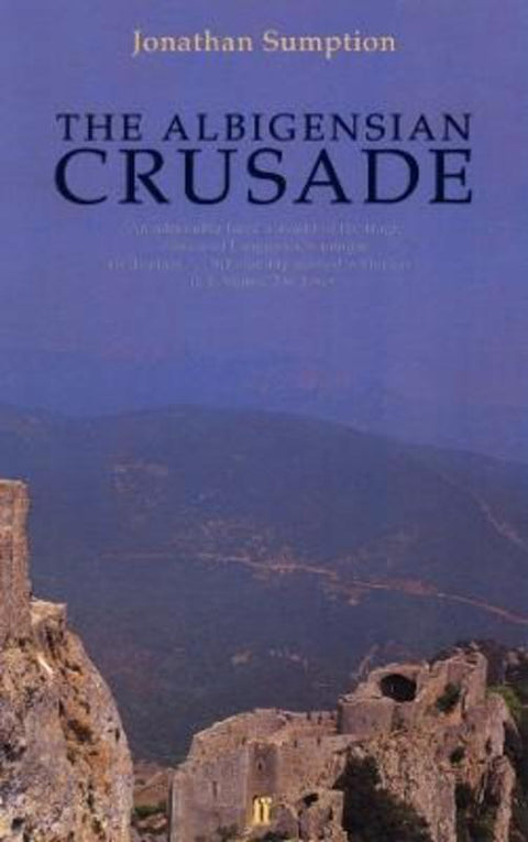 The Albigensian Crusade by Jonathan Sumption - 9780571200023