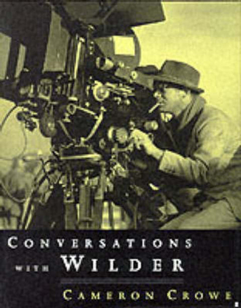 Conversations with Billy Wilder by Cameron Crowe - 9780571201624