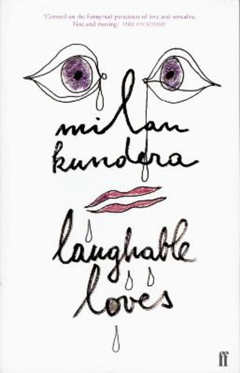 Laughable Loves by Milan Kundera - 9780571206926